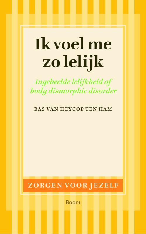 Zorgen voor jezelf  -   Ik voel me zo lelijk