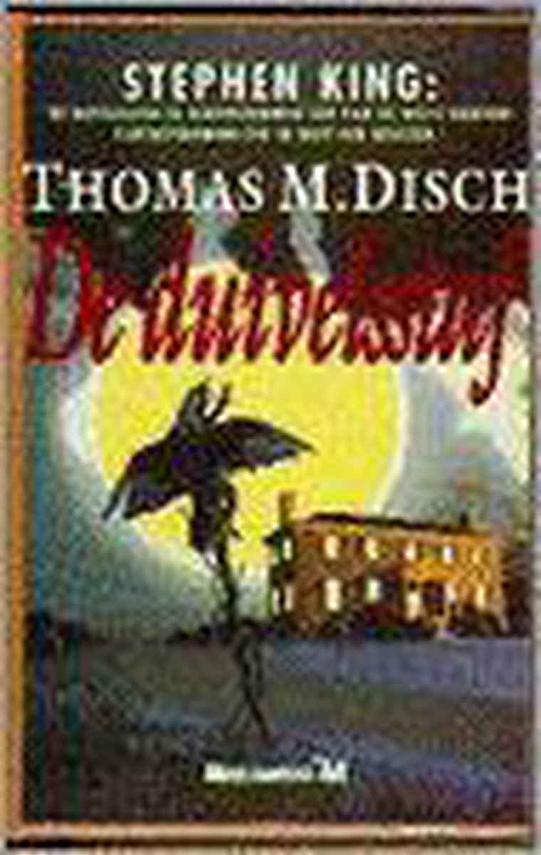 de DUIVELSSTAF. - Thomas M. Disch.