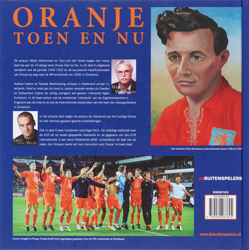Oranje toen en nu 5 1940-1952 2004/2005 achterkant
