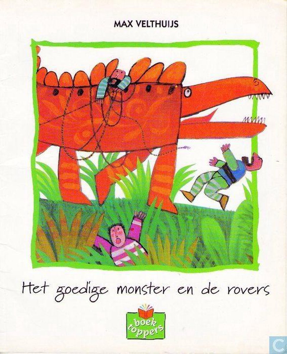 Het goedige monster en de rovers / Boektoppers 1999 / 1/2