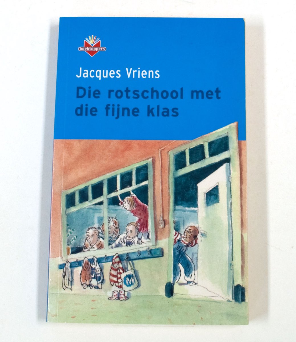 Die rotschool met die fijne klas / Keuzepakket / Groep 7/8