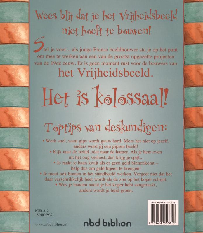 Wees blij dat...  -   Wees blij dat je het vrijheidsbeeld niet hoeft te bouwen! achterkant