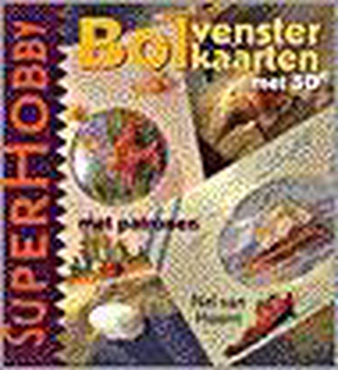 Bolvensterkaarten met 3D / SuperHobby