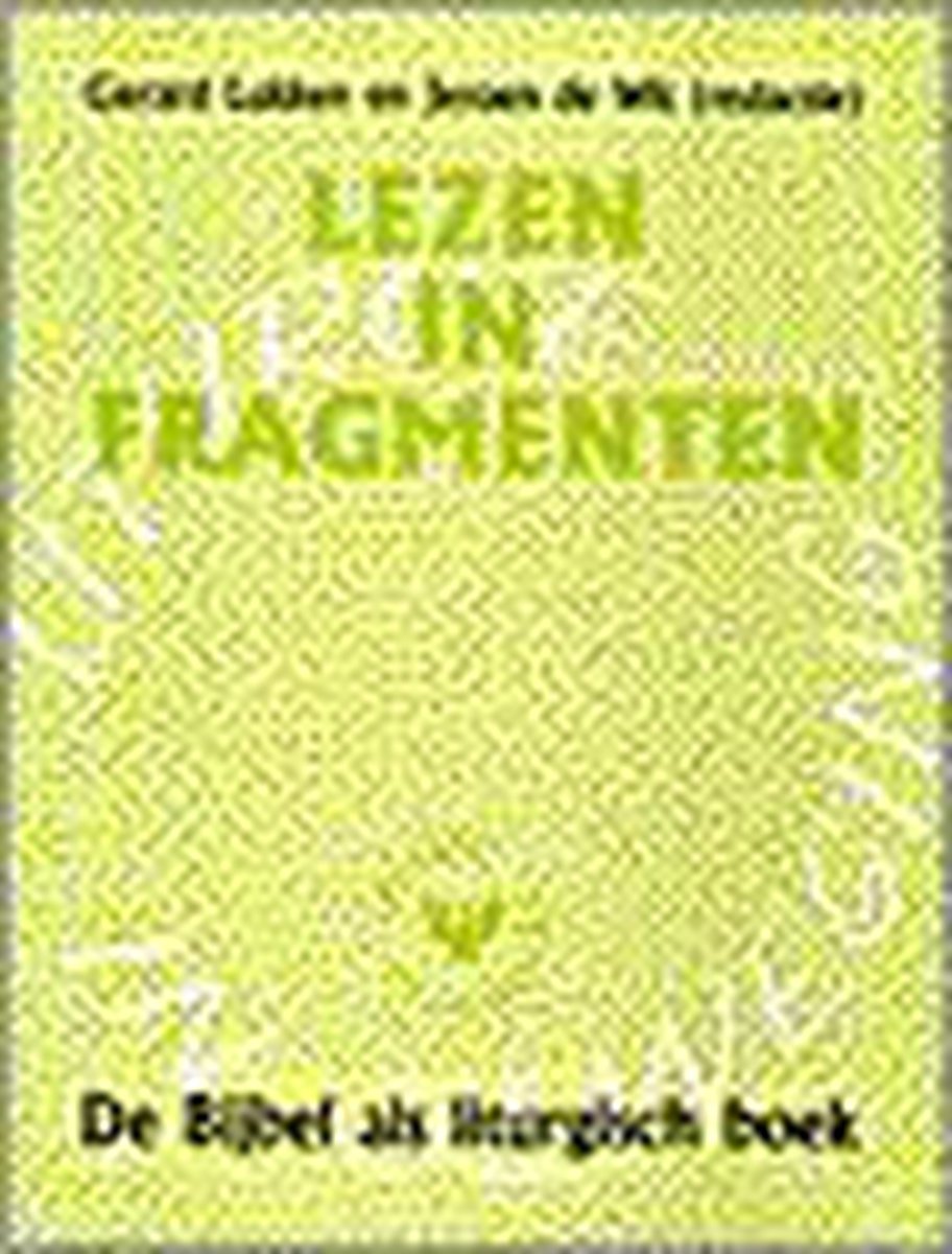 Lezen in fragmenten - literatuur in