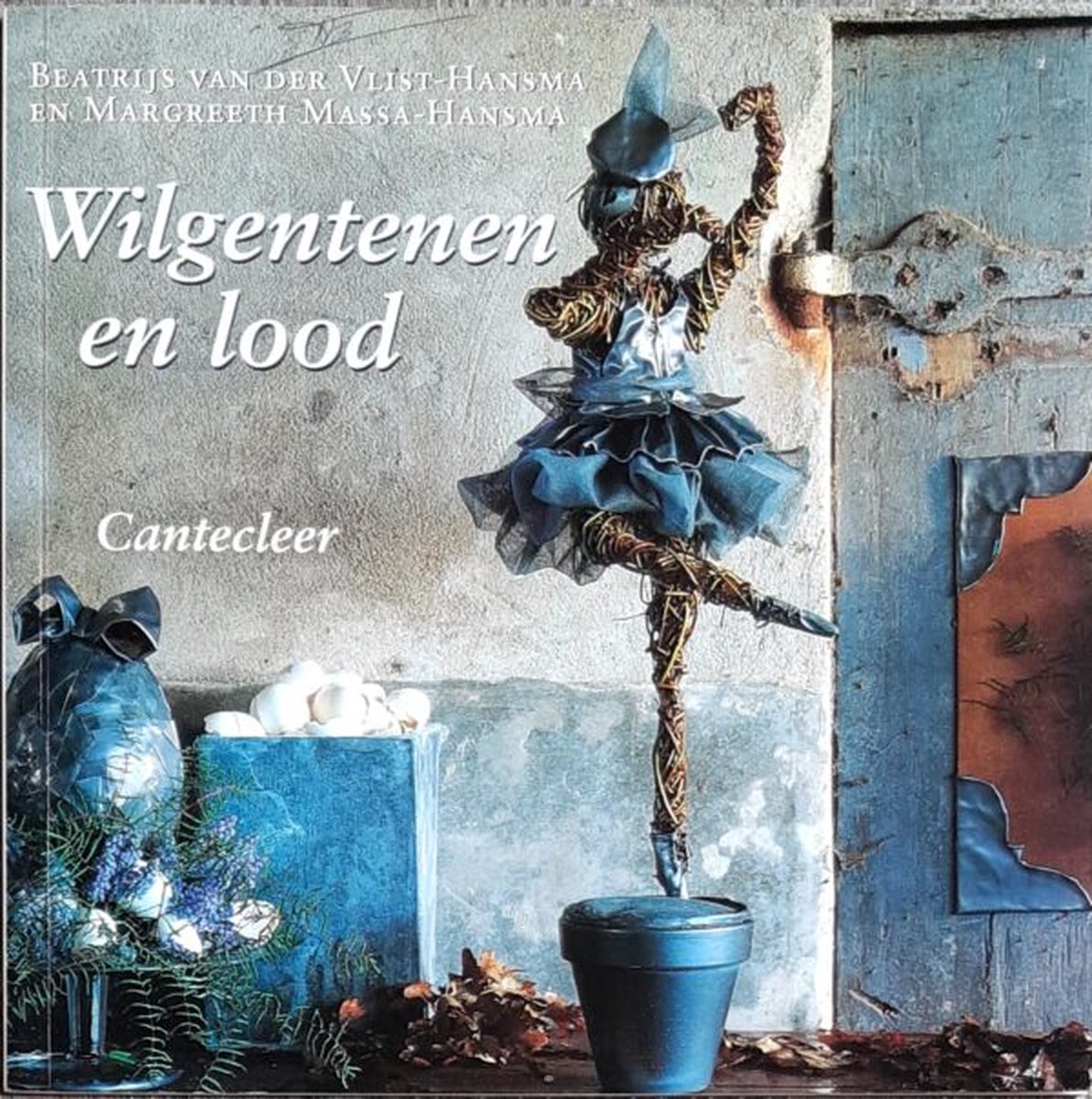 Wilgentenen En Lood