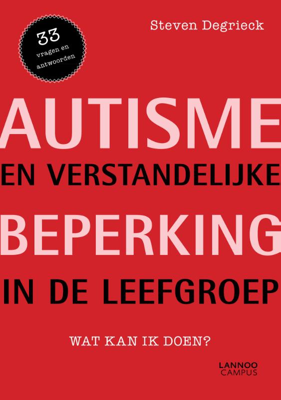 Autisme en verstandelijke beperking in de leefgroep