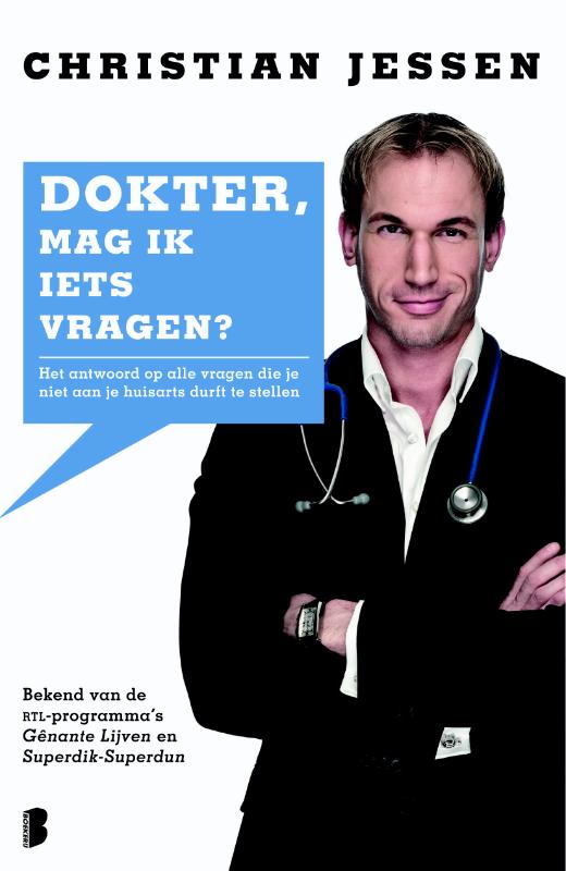 Dokter, mag ik iets vragen?
