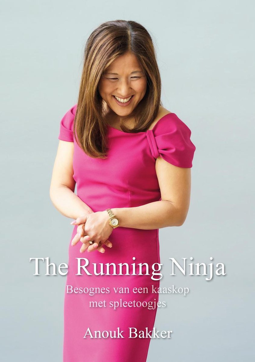 The Running Ninja - Anouk Bakker