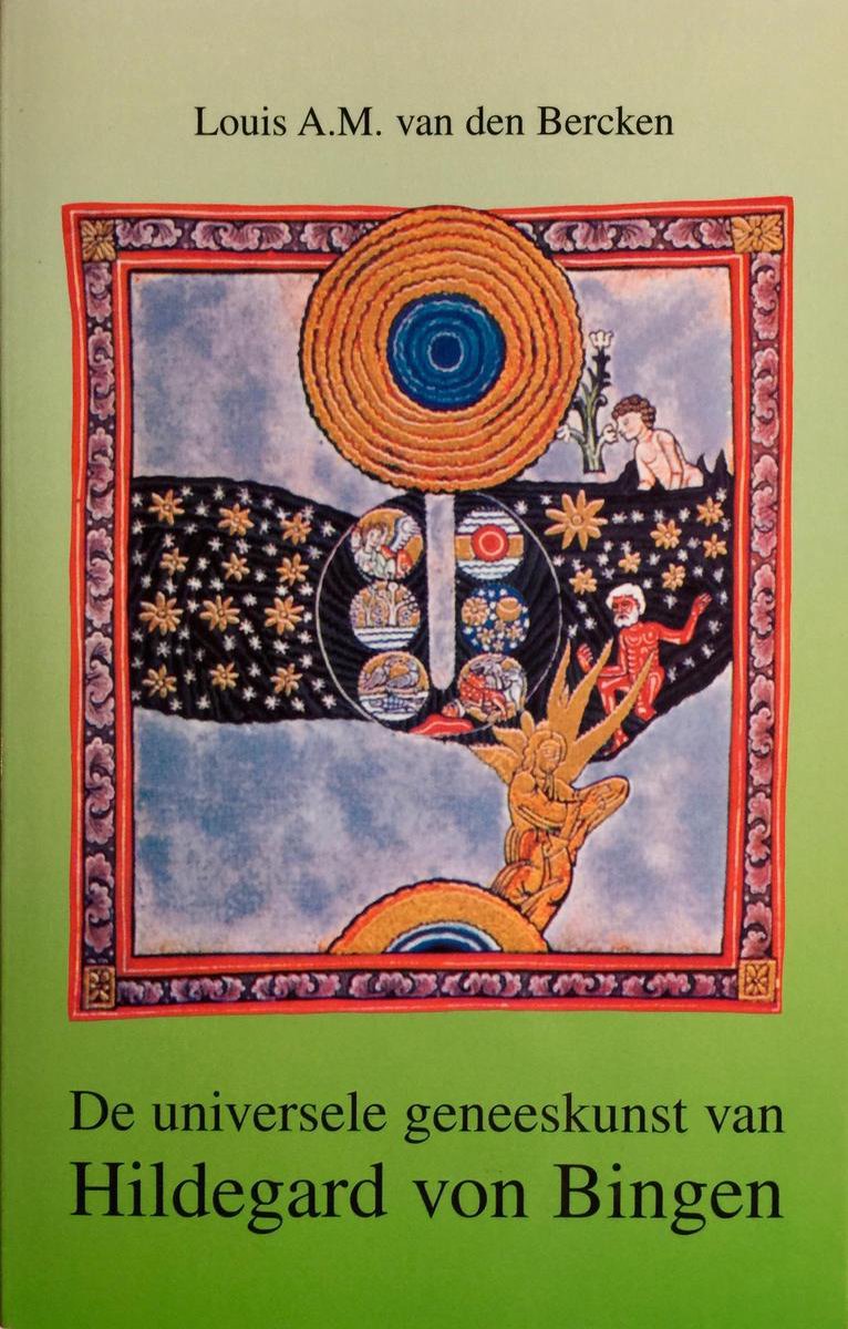Universele geneeskunst van hildegard von bingen