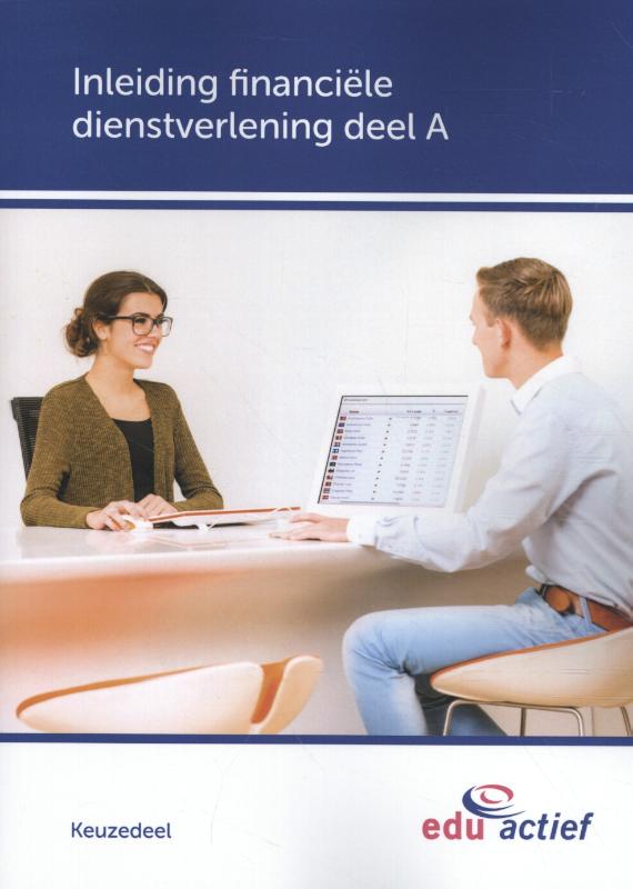 Keuzedelen  -   Inleiding financiële dienstverlening deel A