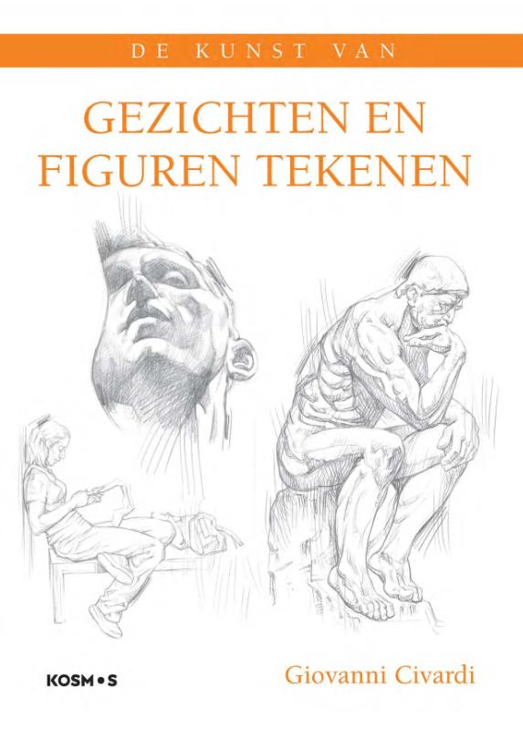 De kunst van  -   Gezichten en figuren tekenen