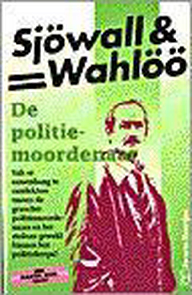 De politiemoordenaar / Sjöwall & Wahlöö