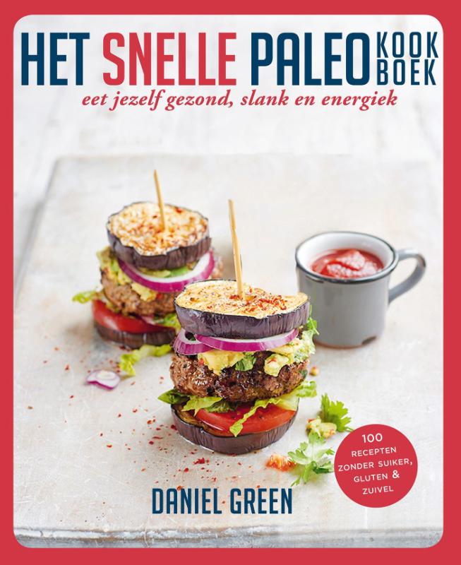 Het snelle paleo-kookboek