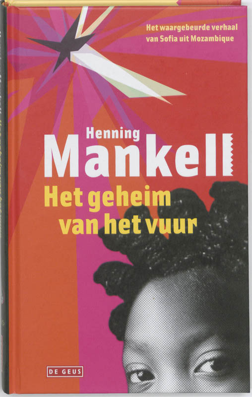 Het Geheim Van Het Vuur