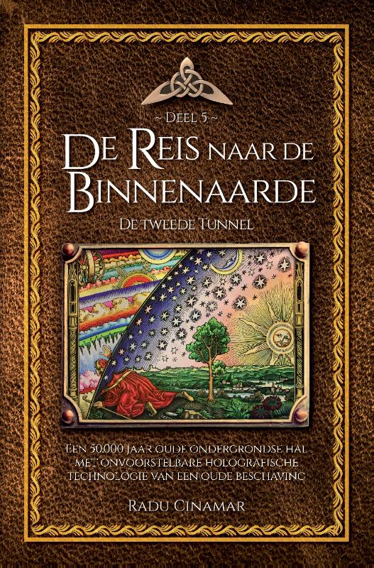 De boeken van Radu Cinamar 5 - De Reis naar de Binnenaarde
