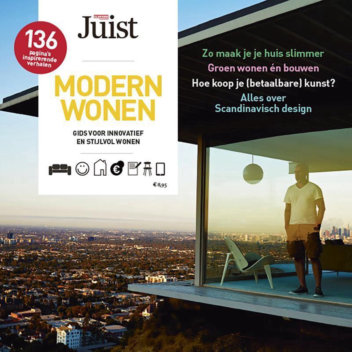 Modern wonen / Juist!