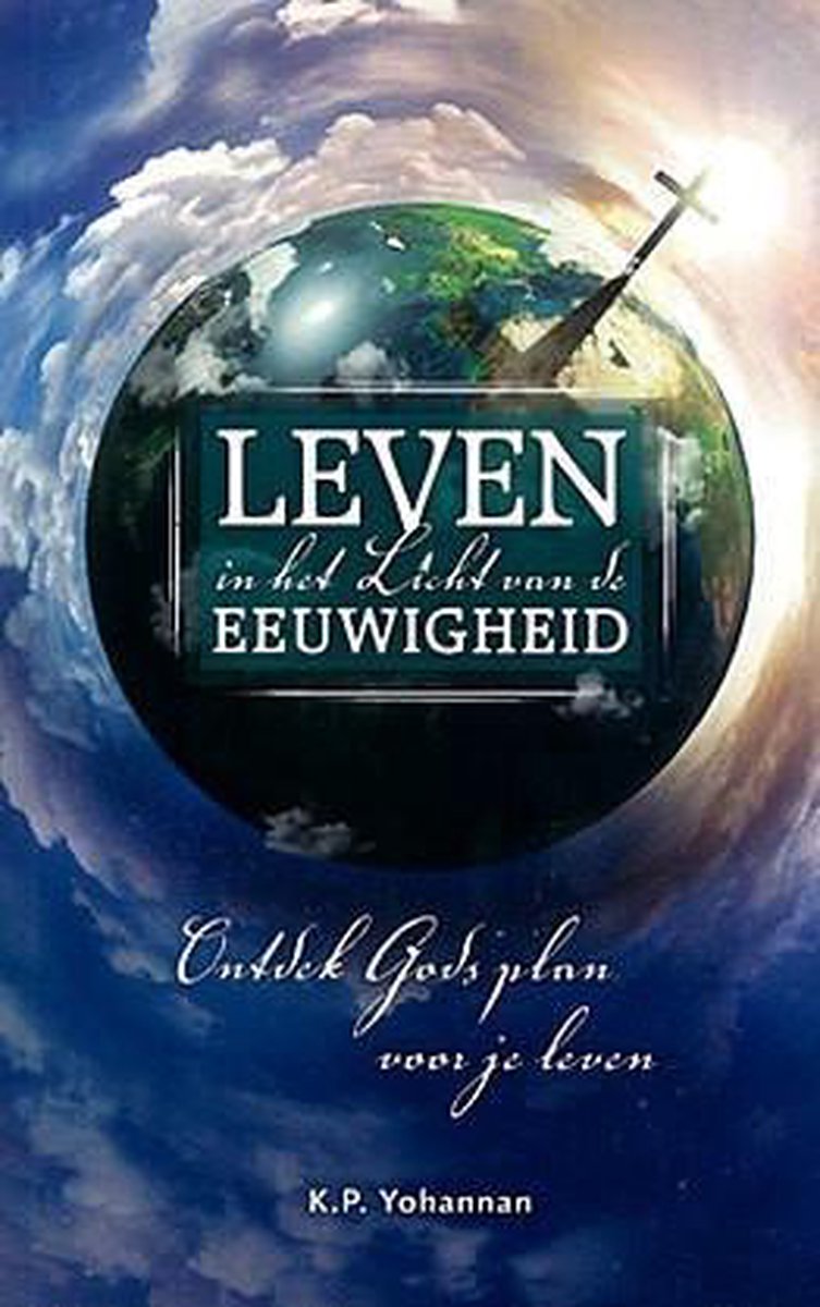 Leven in het licht van de eeuwigheid