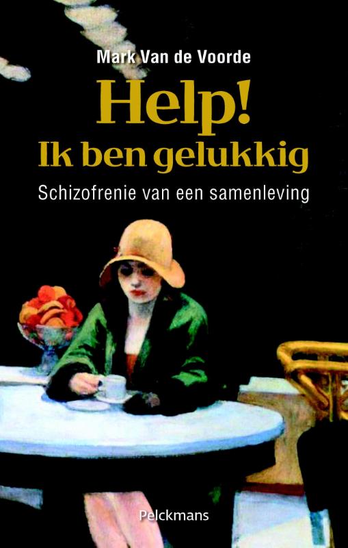 Help! Ik ben gelukkig