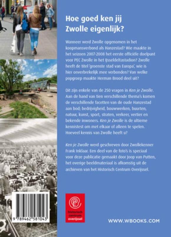 Ken je Zwolle achterkant