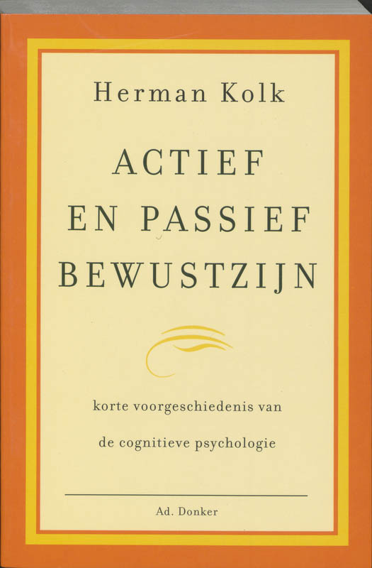 Actief En Passief Bewustzijn