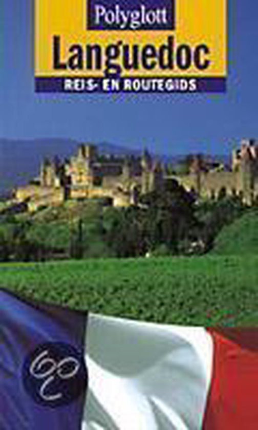 Languedoc / Polyglott reis- en routegids
