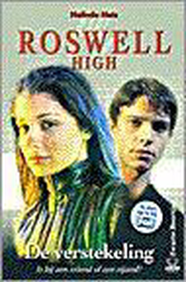 De verstekeling / De verstekeling / Roswell High