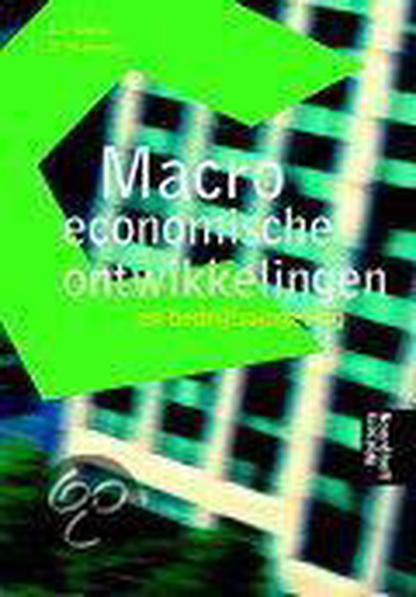 Macro economische ontwikkelingen en bedrijfsomgeving