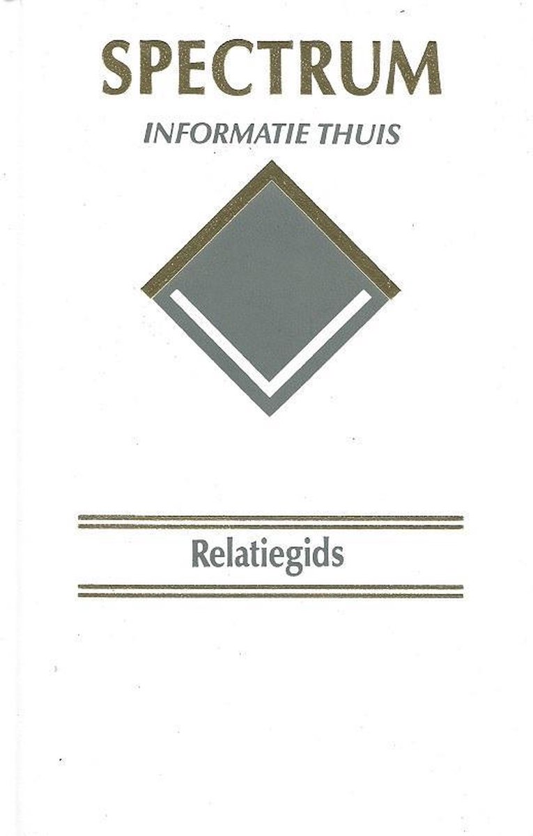 Relatiegids / Spectrum informatie thuis / 2