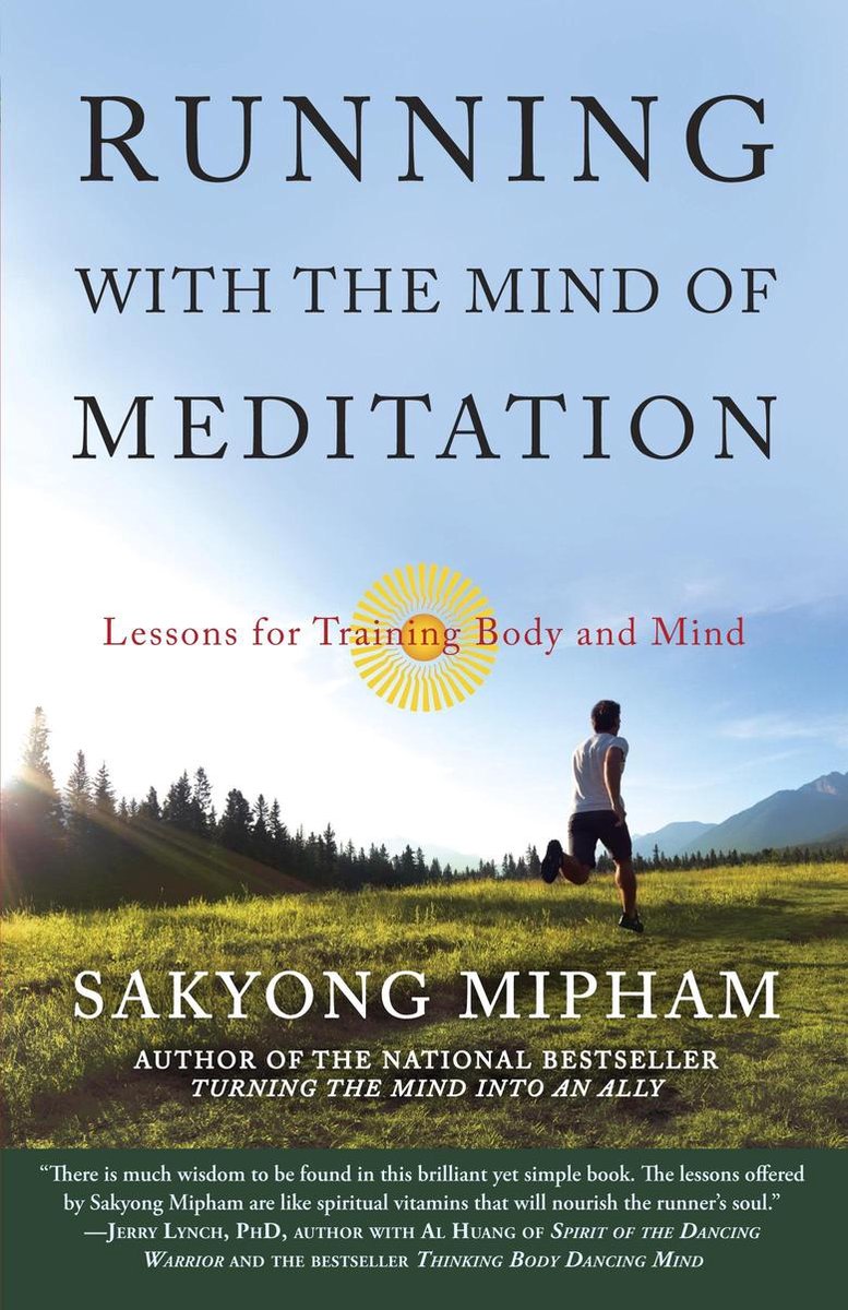 Running With The Mind Of Meditation
