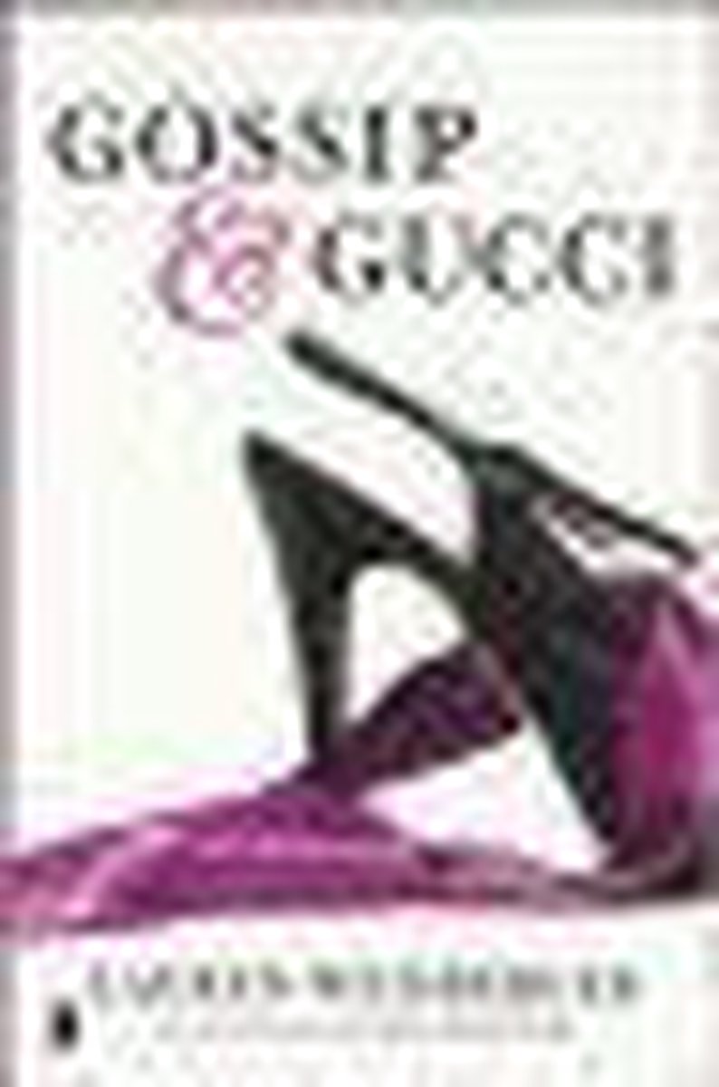 Gossip en gucci / druk Heruitgave