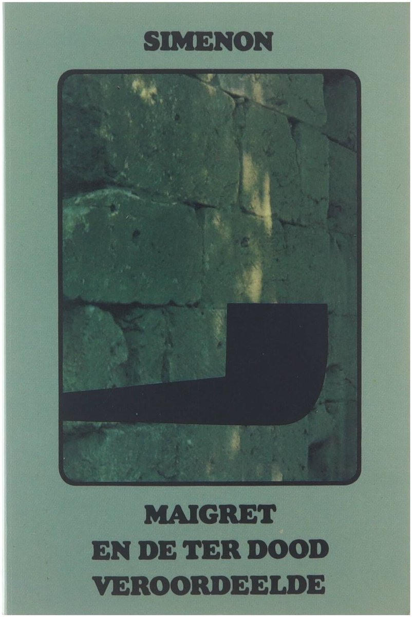 Maigret en de ter dood veroordeelde / Maigret