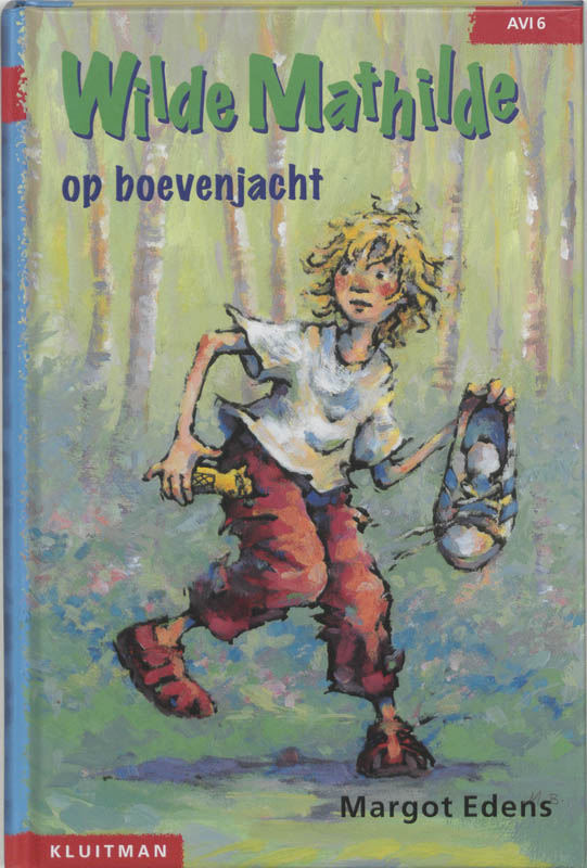 Wilde Mathilde op boevenjacht / Klavertje drie-serie