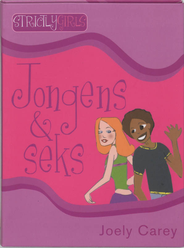 Jongens & Seks / Strictly girls