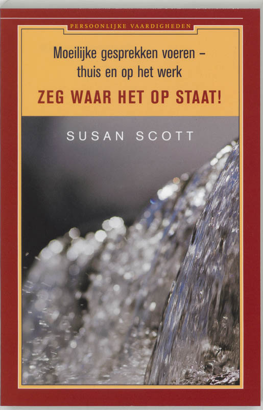 Zeg waar het op staat! / Persoonlijke vaardigheden