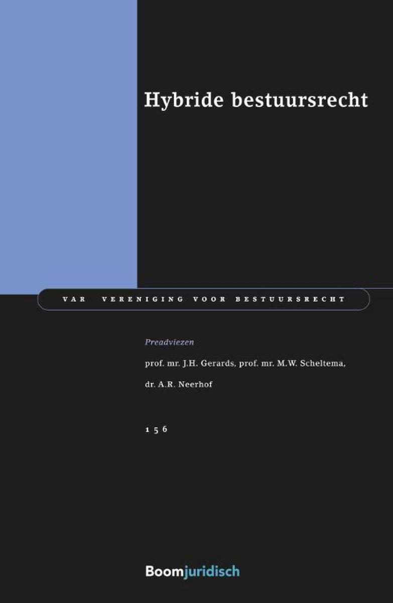 Hybride bestuursrecht / VAR-reeks / 156