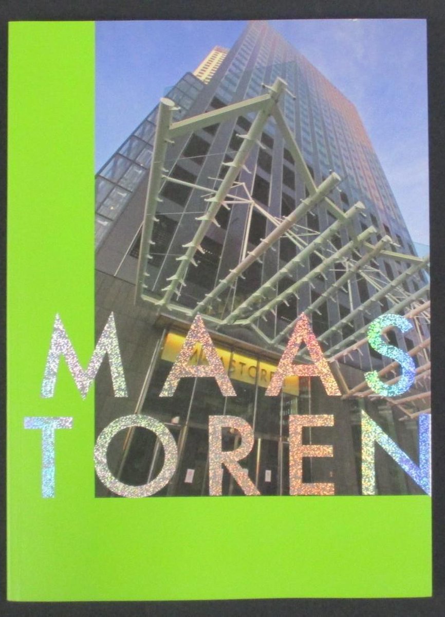 Maastoren Rotterdam / De Slanke Stad / 8