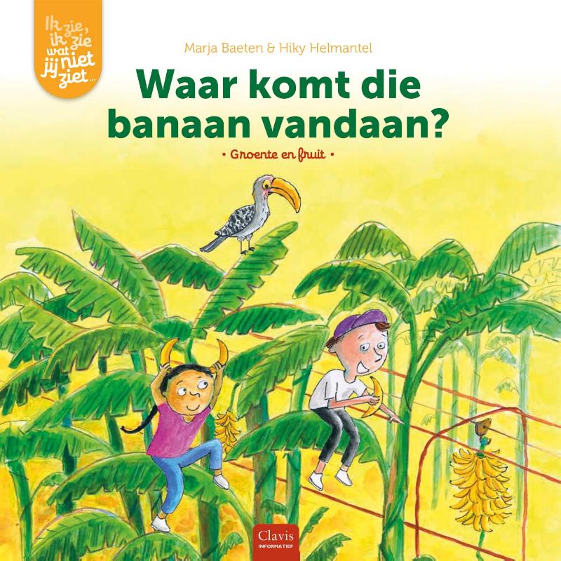 Ik zie, ik zie wat jij niet ziet...  -   Waar komt die banaan vandaan?