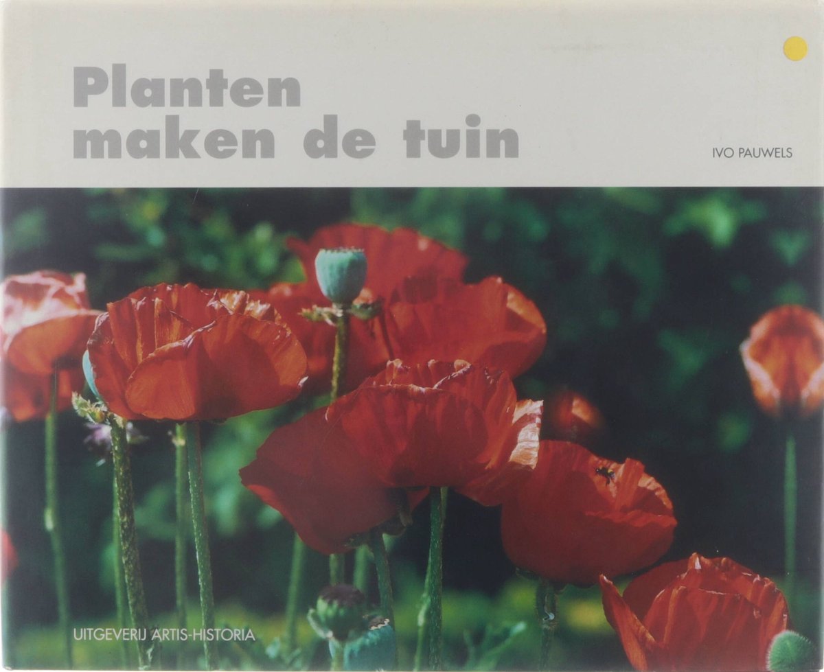 Planten maken de tuin / Tuindromen / 2