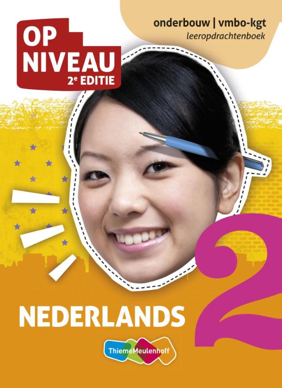 onderbouw/vmbo-kgt / Nederlands Leeropdrachtenboek onderbouw/vmbo-kgt / Leeropdrachtenboek