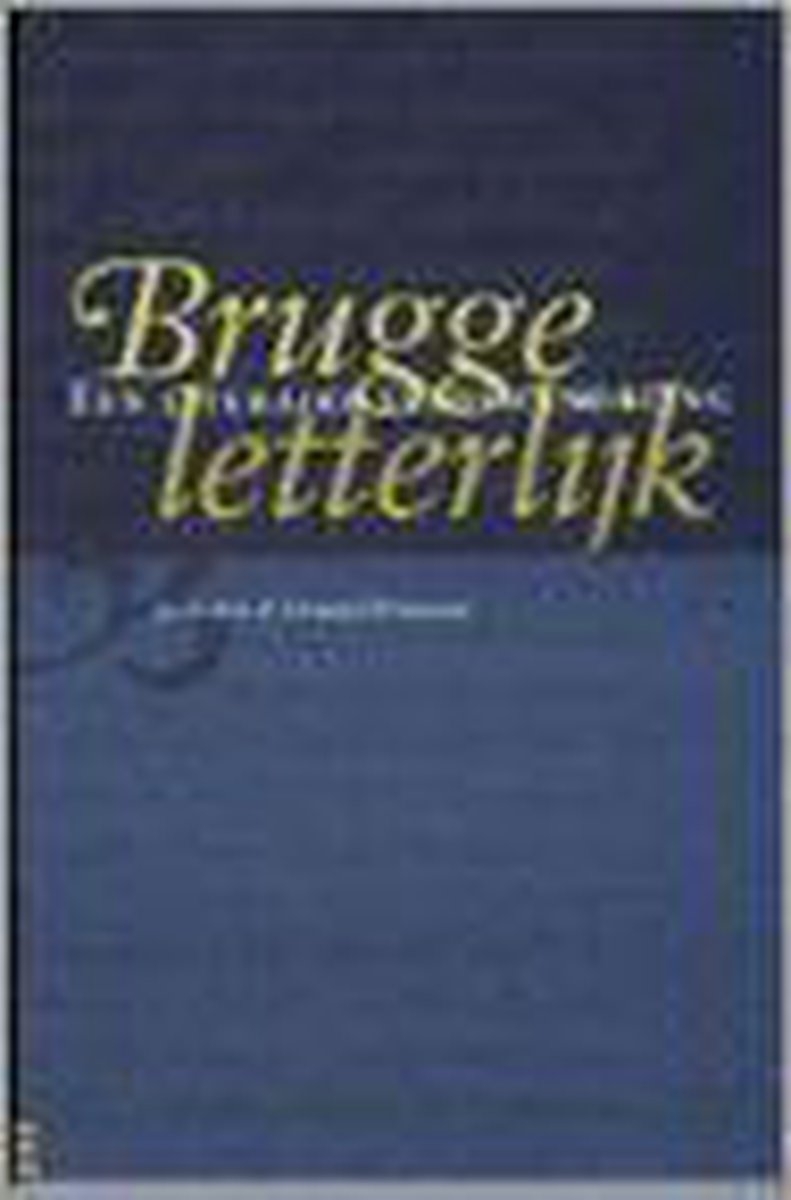 Brugge letterlijk