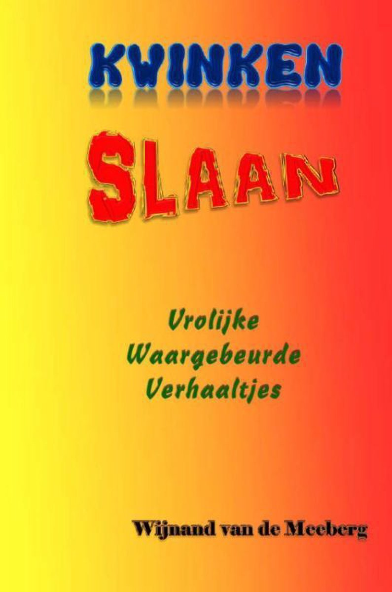 Kwinken Slaan