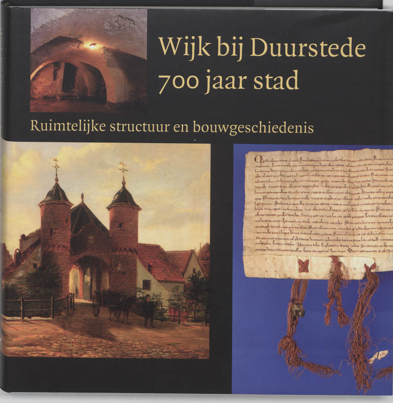 Wijk bij Duurstede 700 jaar stad
