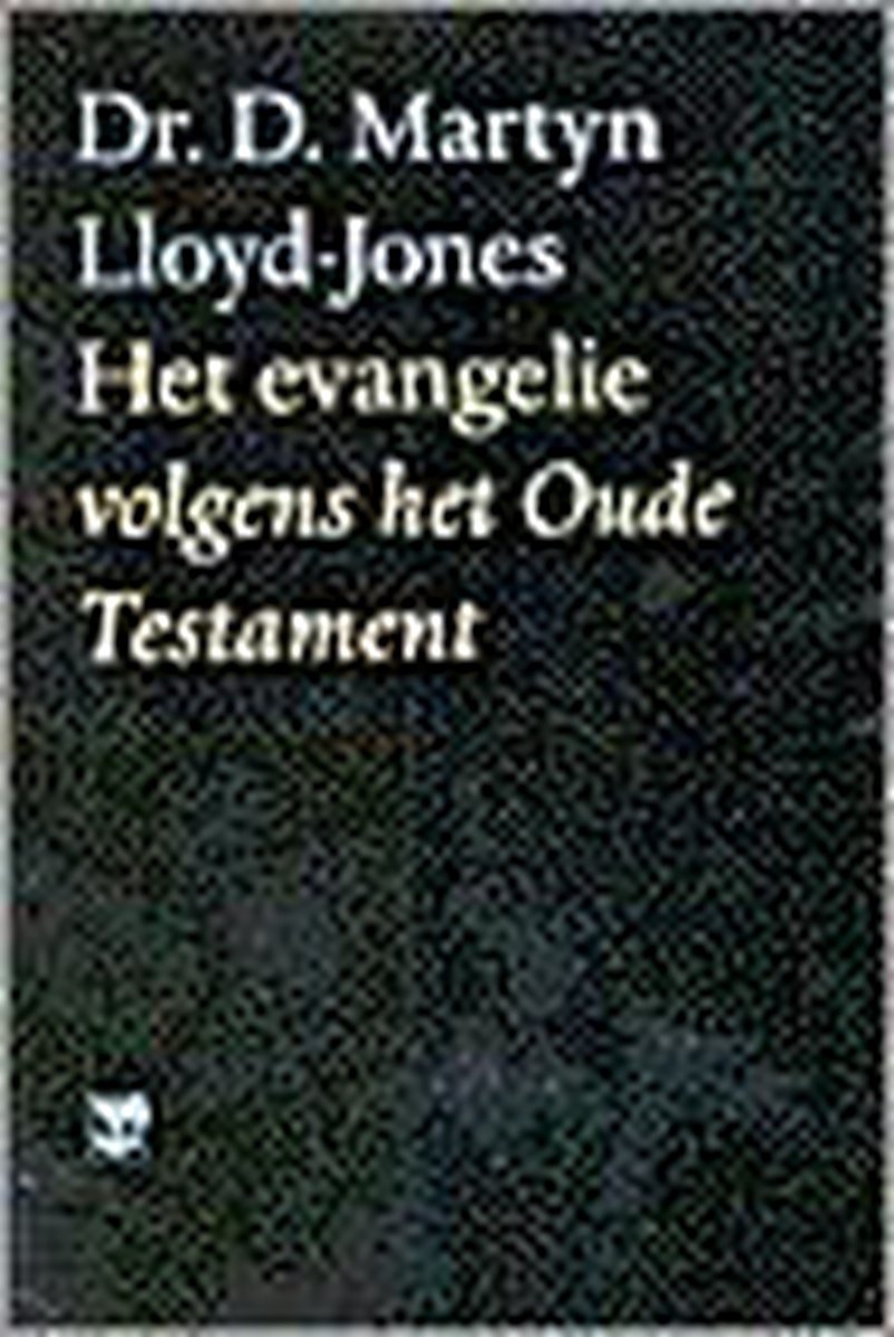 Evangelie volgens het oude testament