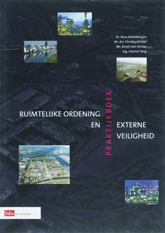 Praktijkboek Ruimtelijke Ordening en Externe Veiligheid