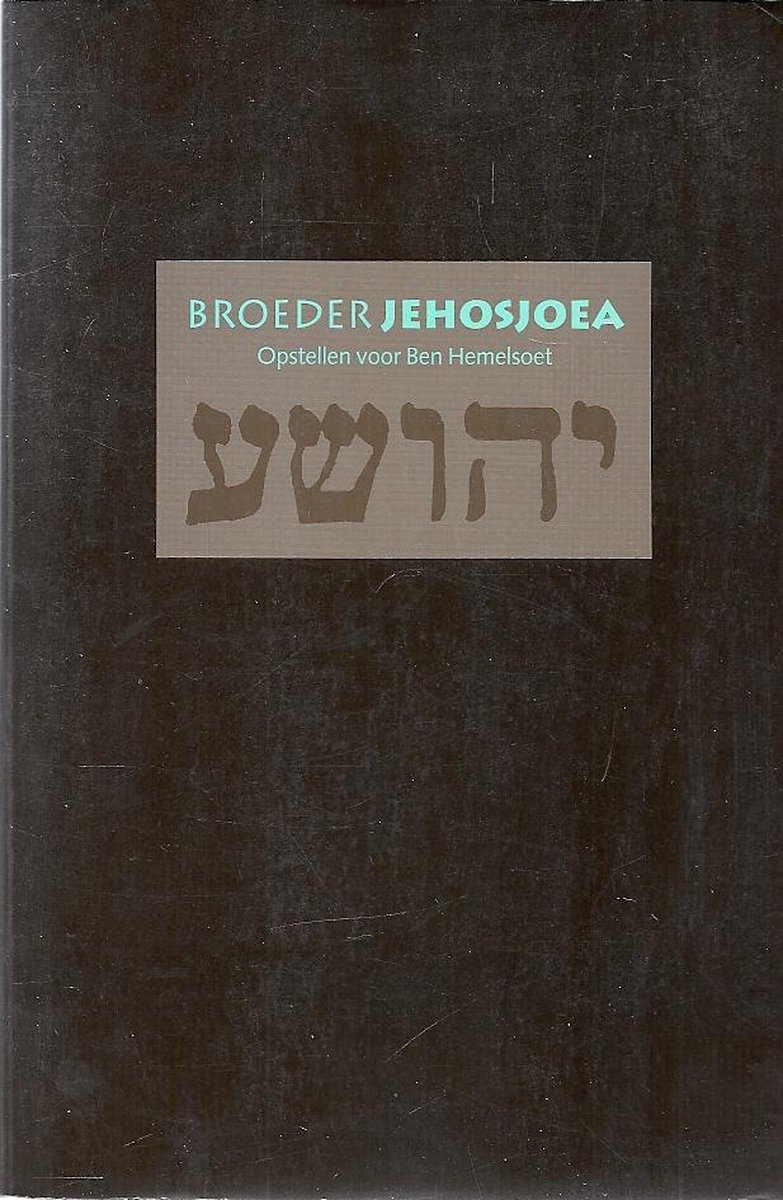 Broeder jehoshoea