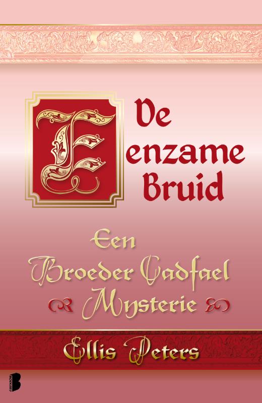 De eenzame bruid / Een broeder Cadfael mysterie / 5