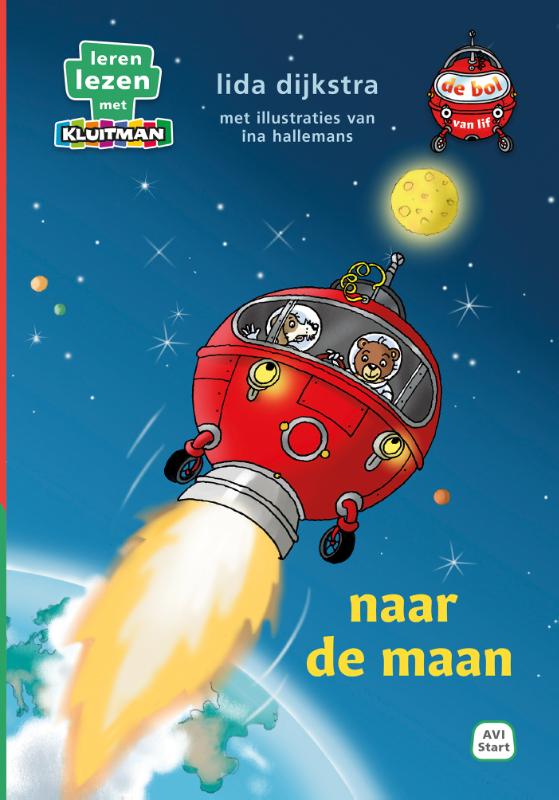 de bol van lif. naar de maan / Leren lezen met Kluitman