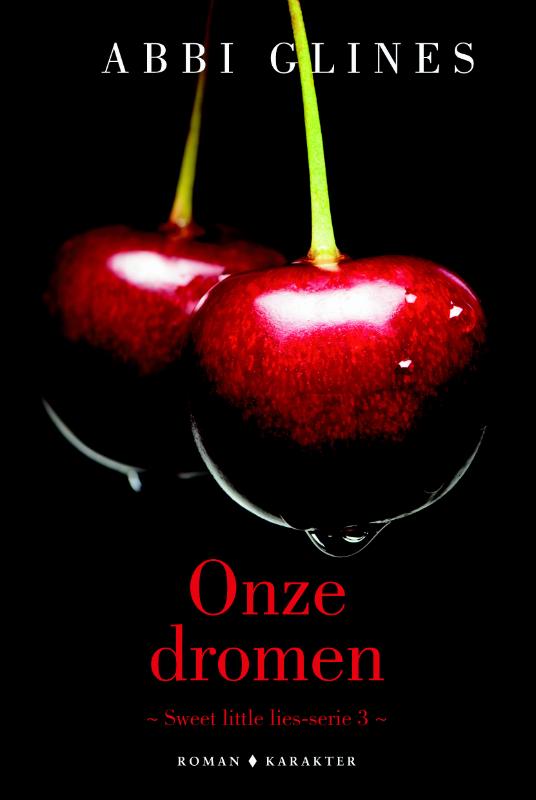 Onze dromen / Sweet Little Lies / 3