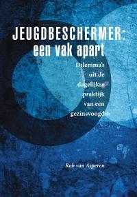Jeugdbeschermer: een vak apart