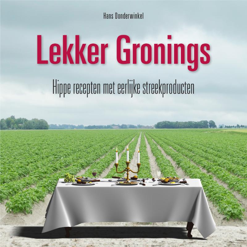 Lekker Gronings